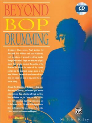 Riley-Beyond Bop Drumming (w/CD)