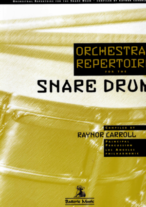 Carroll-Orchestral Repertoire for the Snare Drum